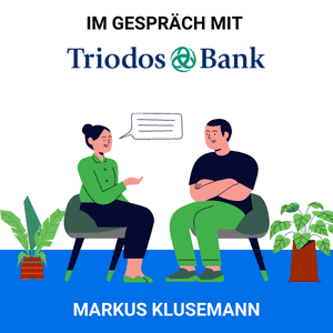 Triodos Interview - 10 Fragen an Markus Klusemann